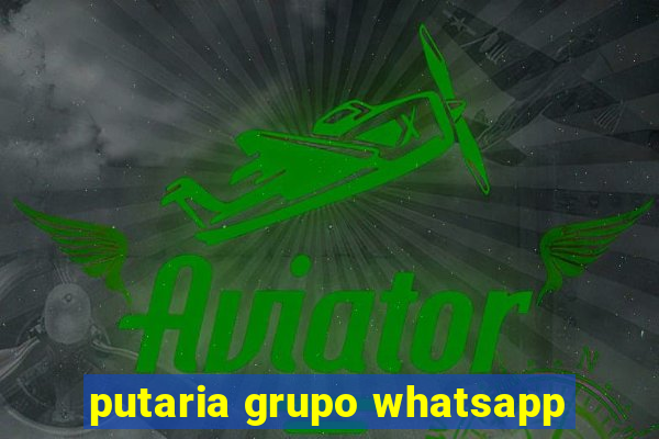 putaria grupo whatsapp